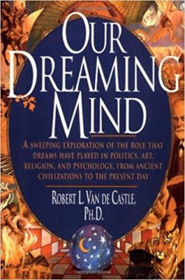 Our Dreaming Mind the book